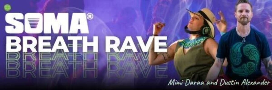SOMA BREATH RAVE at 3rd Eye in Austin